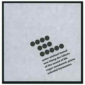 Peter Michael Hamel, Roger Woodward - Vom Klang Des Lebens/Of The Sound Of Life FLAC