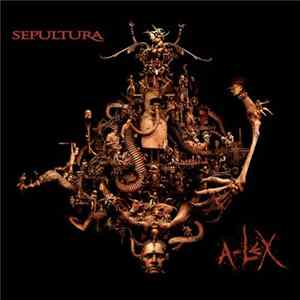 Sepultura - A-Lex FLAC