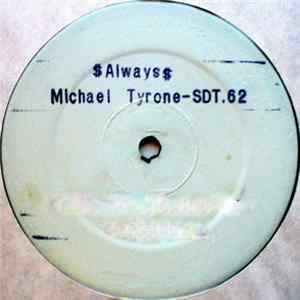 Michael Tyrone - Always FLAC