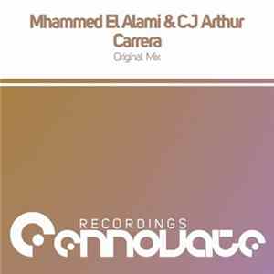Mhammed El Alami & CJ Arthur - Carrera FLAC