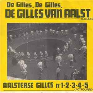 Aalsterse Gilles - De Gilles, De Gilles, De Gilles Van Aalst FLAC