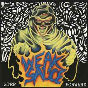 Weaksauce - Step Forward FLAC