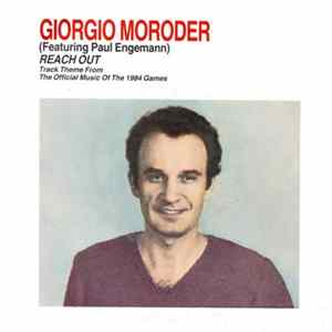 Giorgio Moroder Featuring Paul Engemann - Reach Out FLAC