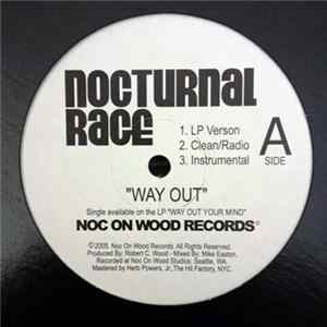 Nocturnal Rage - Way Out / Get Your Hands Out My Pockets FLAC