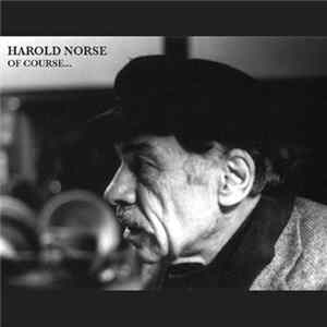 Harold Norse - ...Of Course FLAC
