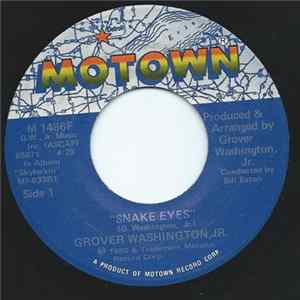 Grover Washington, Jr. - Snake Eyes FLAC
