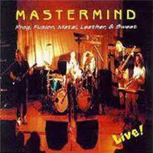 Mastermind - Prog, Fusion, Metal, Leather, & Sweat FLAC