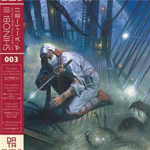 Hirofumi Murasaki, Morihiko Akiyama, Masayuki Nagao - Shinobi III: Return Of The Ninja Master FLAC