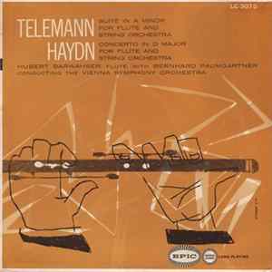 Telemann, Haydn, Hubert Barwahser With Bernhard Paumgartner Conducting The Vienna Symphony Orchestra - Suite In A Minor For Flute And String Orchestra / Concerto In D Major For Flute And String Orchestra FLAC