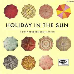 Various - Holiday In The Sun FLAC