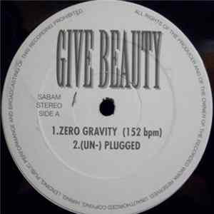 Give Beauty - Zero Gravity FLAC
