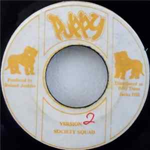 Society Squad, Rip 'n' Lan - No, No, No / In The Ghetto FLAC