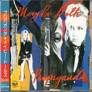 Maybe Dolls - Propaganda FLAC