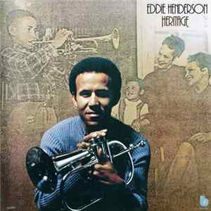 Eddie Henderson - Heritage FLAC