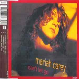 Mariah Carey - Can't Let Go FLAC