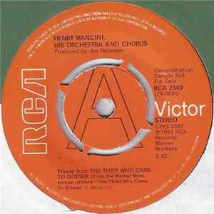 Henry Mancini, His Orchestra And Chorus, Henry Mancini And His Orchestra - Theme From The Thief Who Came To Dinner FLAC