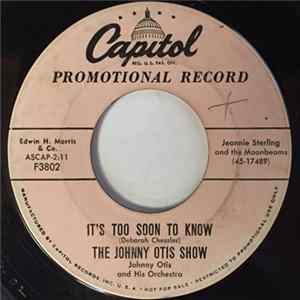 The Johnny Otis Show - Star Of Love / It's Too Soon To Know FLAC