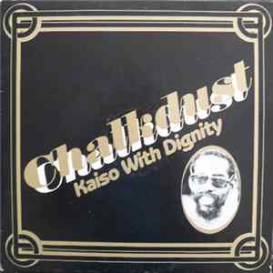 Chalkdust - Kaiso With Dignity FLAC