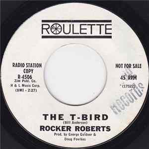 Rocker Roberts - The T-Bird / Let Them Talk FLAC