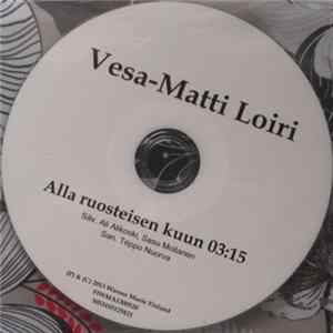 Vesa-Matti Loiri - Alla Ruosteisen Kuun FLAC