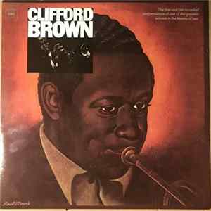 Clifford Brown - The Beginning And The End FLAC