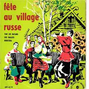 Les Bayans des ballets Beretzka - Fête Au Village Russe FLAC