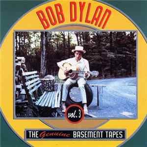 Bob Dylan - The Genuine Basement Tapes Vol. 3 FLAC