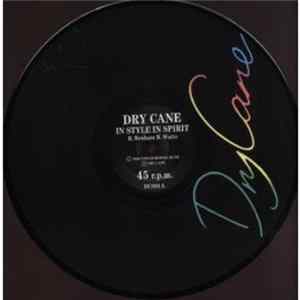 Dry Cane - In Style In Spirit FLAC