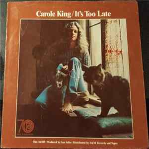 Carole King - I Feel The Earth Move / It's Too Late FLAC