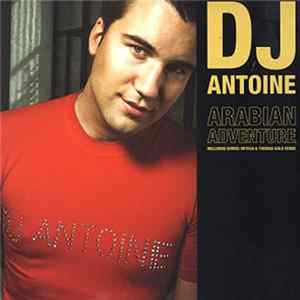 DJ Antoine - Arabian Adventure 2 FLAC