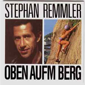 Stephan Remmler - Oben Aufm Berg FLAC