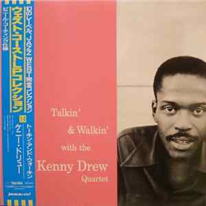 The Kenny Drew Quartet - Talkin' & Walkin' With The Kenny Drew Quartet FLAC