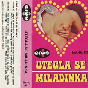Unknown Artist - Utegla Se Miladinka FLAC