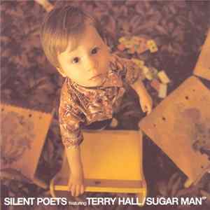 Silent Poets Featuring Terry Hall - Sugar Man EP FLAC