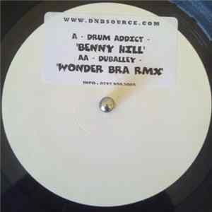 Drum Addict / Strategy - Benny Hill / Wonder Bra (Rmx) FLAC