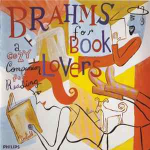 Johannes Brahms - Brahms For Book Lovers (A Cozy Companion For Reading) FLAC