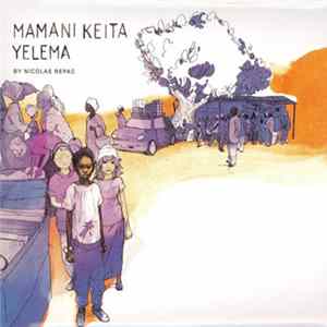 Mamani Keita By Nicolas Repac - Yelema FLAC