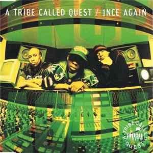 A Tribe Called Quest - 1nce Again FLAC