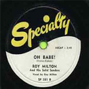Roy Milton & His Solid Senders - Christmas Time Blues / Oh Babe! FLAC