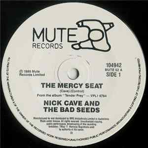 Nick Cave And The Bad Seeds - The Mercy Seat FLAC