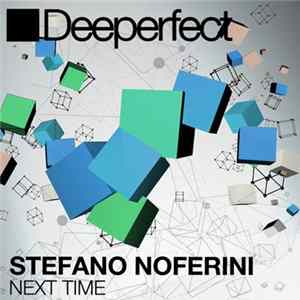 Stefano Noferini - Next Time FLAC