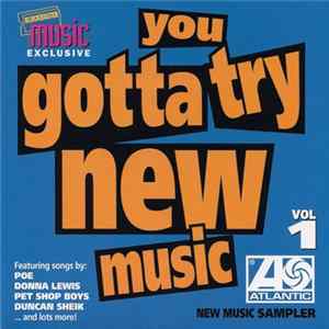 Various - You Gotta Try New Music Volume 1 FLAC