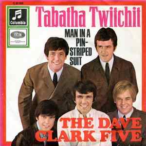 The Dave Clark Five - Tabatha Twitchit FLAC