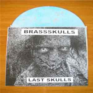 Brassskulls - Last Skulls FLAC