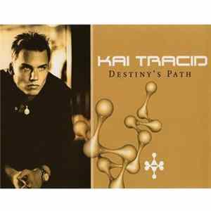 Kai Tracid - Destiny's Path FLAC