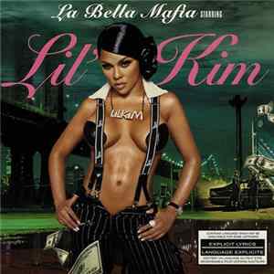 Lil' Kim - La Bella Mafia FLAC