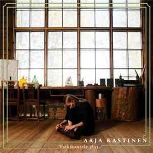Arja Kastinen - Vaskikantele 1833 FLAC