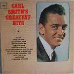 Carl Smith - Carl Smith's Greatest Hits FLAC