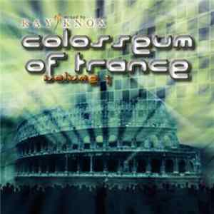 Ray Knox - Colosseum of Trance Vol.1 FLAC