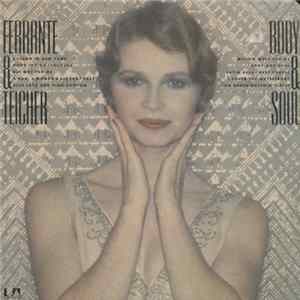Ferrante & Teicher - Body & Soul FLAC